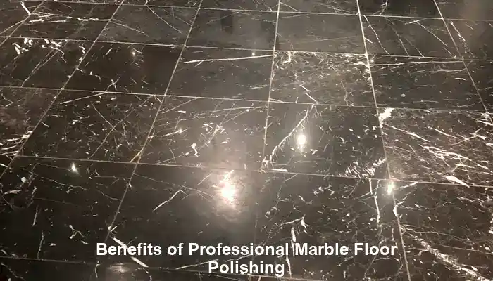 Exploring the Advantages of Professional Marble Floor Polishing